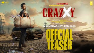 Crazxy - Official Teaser | Sohum Shah | Girish Kohli | In Cinemas 28th Feb 2025