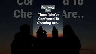 Cheating facts.. #psychologyfacts #psychology #facts #shorts #cheat