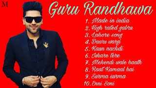 Guru Randhawa all songs | Guru Randhawa new song  | Guru Randhawa Latest Bollywood songs 2021 |