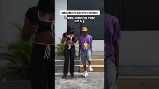 Amapiano Legwork Tutorial #shorts #tutorial #dance