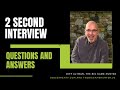 Two Second Interview Questions and Answers | JobSearchTV.com