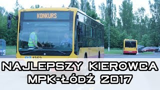 Między Przystankami - Najlepszy Kierowca MPK-Łódź 2017