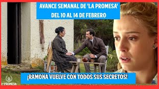 Avance semanal de 'La Promesa' del 10 al 14 de febrero: ¡Ramona vuelve con todos sus secretos!