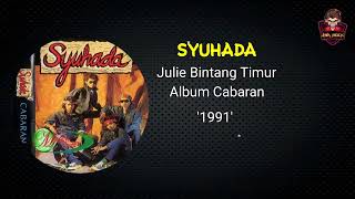 Syuhada - Julie Bintang Timur HQ