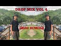 DROP MIX VOL 4. by DIDAU REMIXER (BREAKLATIN)