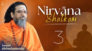 Nirvana Shatkam | DAY 3 | Swami Abhedananda | LIVE from Mangaluru | #Vedanta #Enlightenment