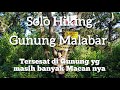 SOLO HIKING GUNUNG MALABAR