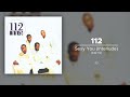 112 - Sexy You (Interlude) (432 Hz)