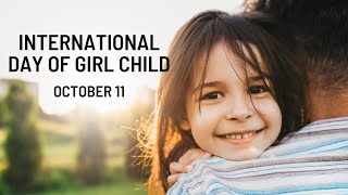 International Day of the Girl Child | Save Girl Child
