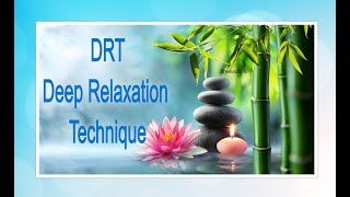 DRT | Deep Relaxation Technique | Guided Relaxation Session | Shevadhi