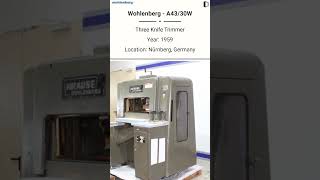 Used Three Knife Trimmer Machine | Wohlenberg - A43/30W For SALE @Machinedalal