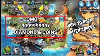 How to hack Alien Creeps|How to do unlimited coins & diamonds in Alien Creeps|10