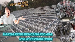 Update... Harga Terkini Reng Kencana R30.40 & R30.45 Akhir Tahun 2024 !!!