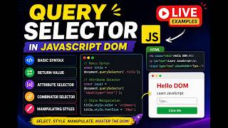 Query Selector in JavaScript DOM | Basic Syntax, Return Value, Attribute Selector & Style Manipulate