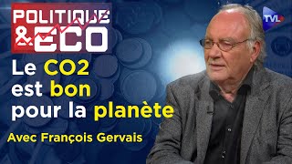 Urgence climatique : des mensonges au suicide - Politique & Eco n°409 avec François Gervais - TVL