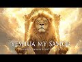 Yeshua My Savior | Prophetic Warfare Prayer Instrumental