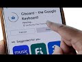 how to set google keyboard on samsung | how to set gboard as default keyboard in samsung