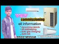 vrv Daikin commissioning | all information | auto gas charging | Daikin vrv addressing | auto set ..