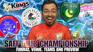 SAFF Club Championship 2024 explained! AIFF | Indian Football News