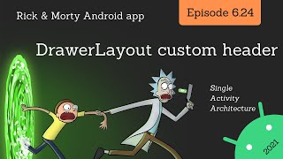 2021 Android Guide: Custom DrawerLayout header view