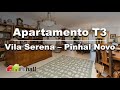 Apartamento T3 na Vila Serena – Pinhal Novo