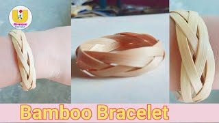 How to make a Bamboo bracelet ।। Bamboo bangles।। বাঁশের ব্রেসলেট ।। Eco-friendly.