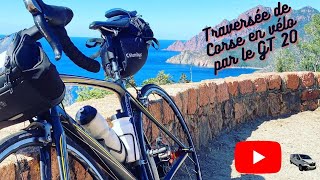 Traversée de Corse en vélo route par le GT20, avec les Poumpils !!!!