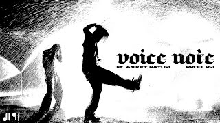 Ab 17- VOICE NOTE (feat. Aniket Raturi) | Prod by RIJ | DL 91