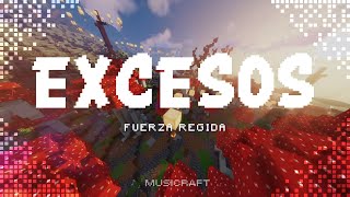 Fuerza Regida - EXCESOS (Letra/Lyrics)