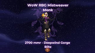 WoW TWW S1 Mistweaver Monk RBG Blitz 2700 mmr #31