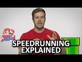 Speedrunning As Fast As Possible