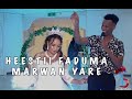 MARWAAN YARE | FAADUMO | XAFLADDA AROOSKA XASAN BILE & FADUMA 