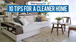 10 Tips For A Cleaner Home | MF Home TV