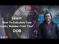 Learn How to Calculate your Lucky Number from Your DOB | Anuraag Purie