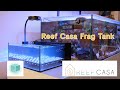 Fragbox Reef Casa Frag Tank Nano Unboxing and Setup