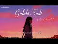 gulabi sadi गुलाबी साडी sanju rathod prajakta g slowed reverb vibevillage