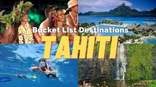 Tahiti Uncovered: The Ultimate Guide to the Island of Love's Hidden Treasures