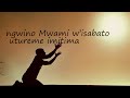 umunsi w umugisha by last voice choir video lyrcs