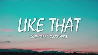 Doja Cat - Like That (Mix Lyrics) Ft. Gucci Mane - do it like that and i'll repay it