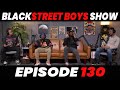 Drake is Definitely NOT Like Us | Blackstreet Boys Podcast 130