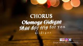 Gidi Gan Lyrics