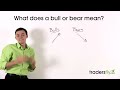 what does a bull and bear mean in the stock market