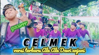 ALE ALE DEWI ANJANI 🔴 LIVE BABAKAN BADRAIN MEMBAWAKAN LAGU CELMEK VERSI TERBARU / Gacor cak dagul