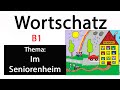 B1-Bildbeschreibung (telc): Seniorenheim (Wortschatz)