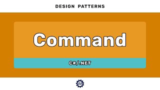 Command Pattern - DESIGN PATTERNS (C#/.NET)