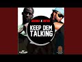 Keep Dem Talking (Radio Edit)