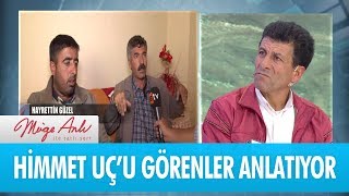 Himmet Uç'u görenler anlatıyor - Müge Anlı İle Tatlı Sert 24 Eylül 2018