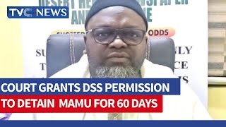 Tukur Mamu: Court Grants DSS 60-Day Detention Order for Hostage Negotiator