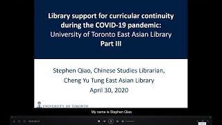 Library Support for curricular continuity during the COVID-19 pandemic: U of T East Asia Library (3)