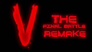 King John - V The Final Battle Remake Main Theme #vthefinalbattle #scifi #series #remake #40yearsold